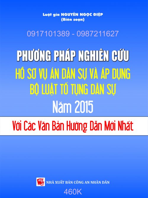 PHUONG PHAP NGHIEN CUU HO SO VU AN DAN SU VA AP DUNG BO LUAT TO TUNG DAN SU 2015 VOI CAC VAN BAN HUONG DAN MOI NHAT – Bia Quang cao