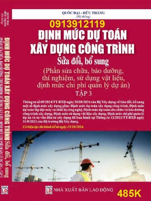 ĐỊNH MỨC DỰ TOÁN XÂY DỰNG CÔNG TRÌNH , Thông tư 09/2024/TT-BXD Sửa đổi, bổ sung một số định mức xây dựng